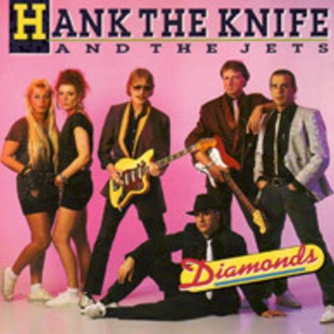 Hank the Knife & the Jets